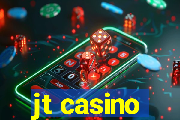 jt casino